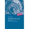 Natascha Drubek, Russisches Licht. Von der Ikone zum Frühen sowjetischen Kino. Wien-Köln-Weimar, 2012. 527 s.